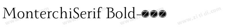 MonterchiSerif Bold字体转换